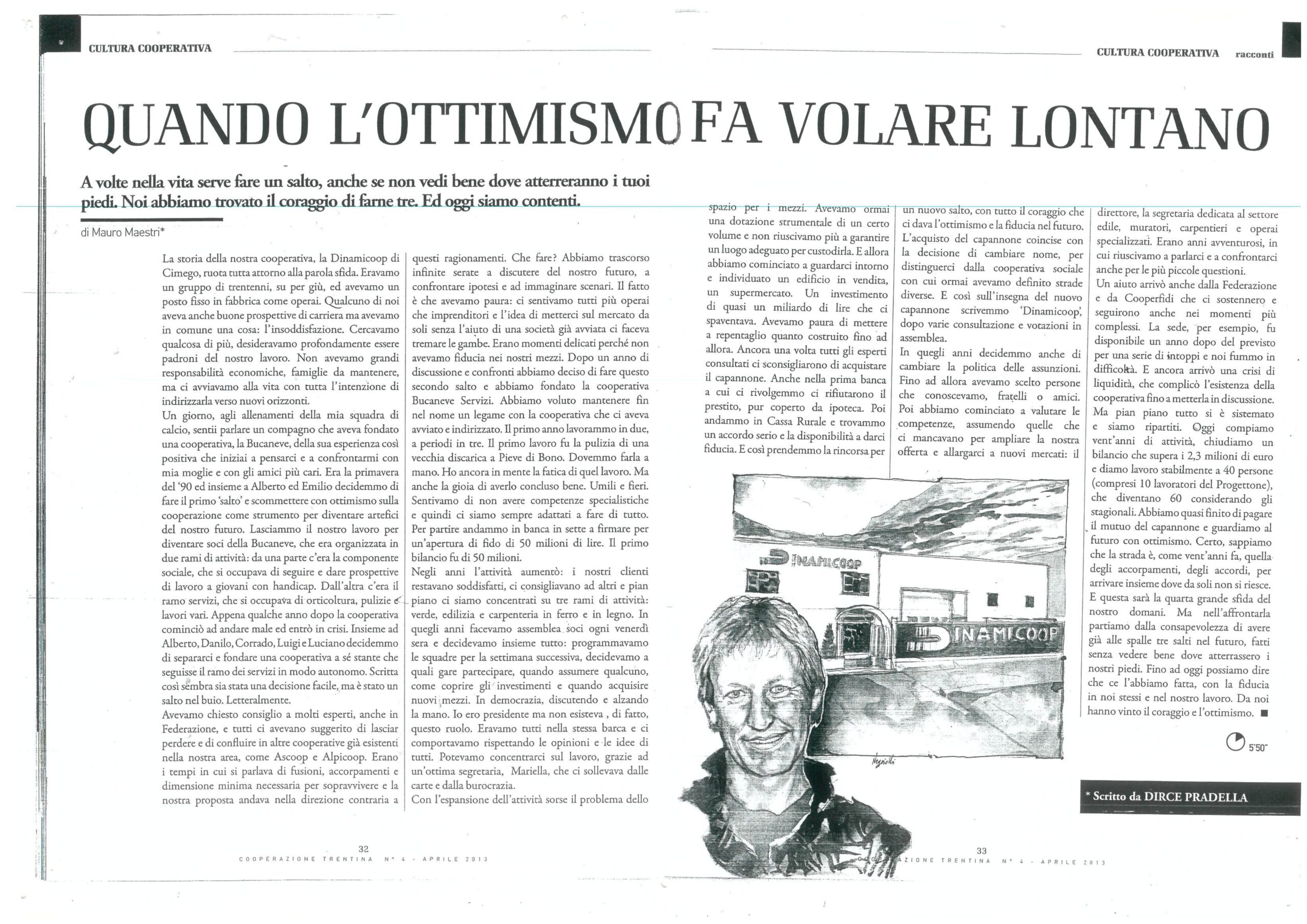 “Quando l’ottimismo fa volare lontano”